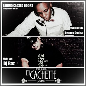 Behind Closed Doors Lynnée Denise Dj Raz