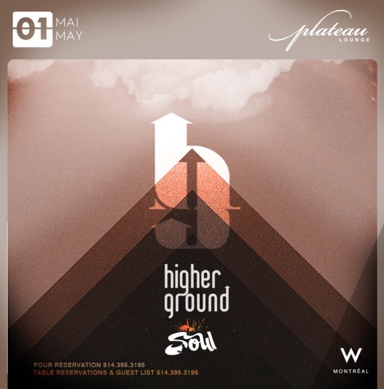 Higher Ground Plateau Lounge W Hotel Dj Soul