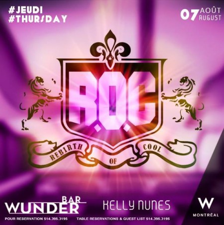 Rebirth of Cool Wunderbar W Hotel Montreal