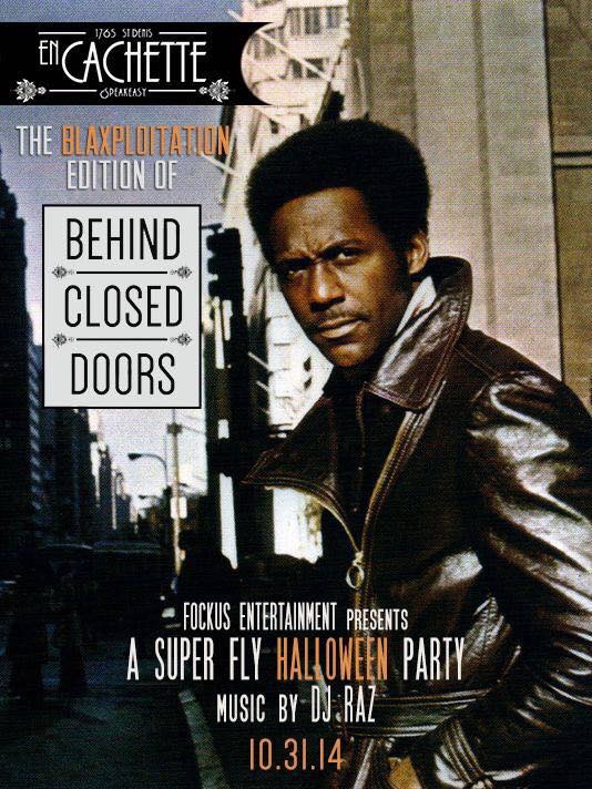 Behind Closed Doors - Super Fly Halloween Party