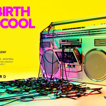 Rebirth of Cool Wunderbar W Hotel Montreal Godfather D Mike Steven