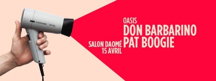 Oasis Wednesdays Pat Boogie Don Barbarino Salon Daomé