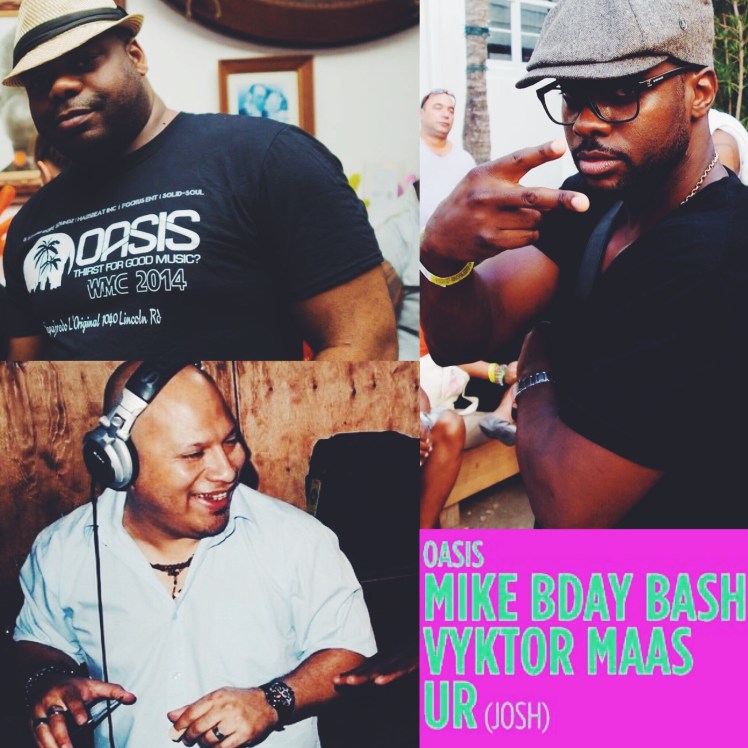 Oasis Wednesdays Birthday Bash Mike Steven Vyktor Maas Josh Thomas