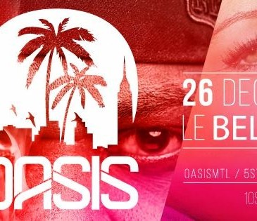 OasisMtl Boxing Day Event at Le Belmont