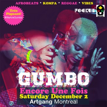 Gumbo Montreal Encore Une Fois